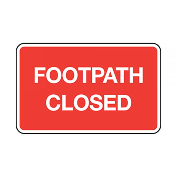 Road Sign – Footpath Closed